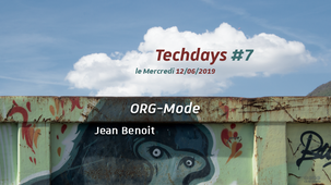 Techdays #7 – ORG-Mode, Jean Benoit