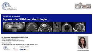 DFASO1 Indications de l'IRM en odontologie
