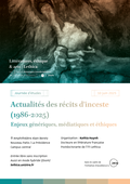 Journée d'études : Actualités des récits d'inceste (1986-2025). Enjeux génériques, médiatiques et éthiques. Panel 4.mp4