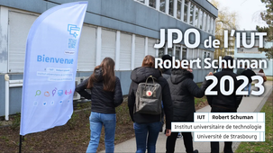 Journées Portes Ouvertes 2023 - IUT Robert Schuman