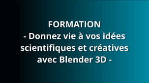 Présentation de la formation Blender 3D - Agnès Gaudry